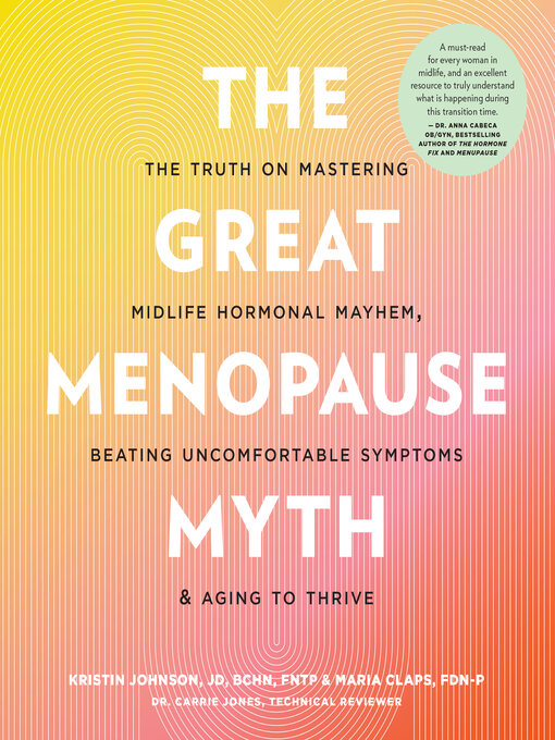 Title details for The Great Menopause Myth by Kristin Johnson - Available